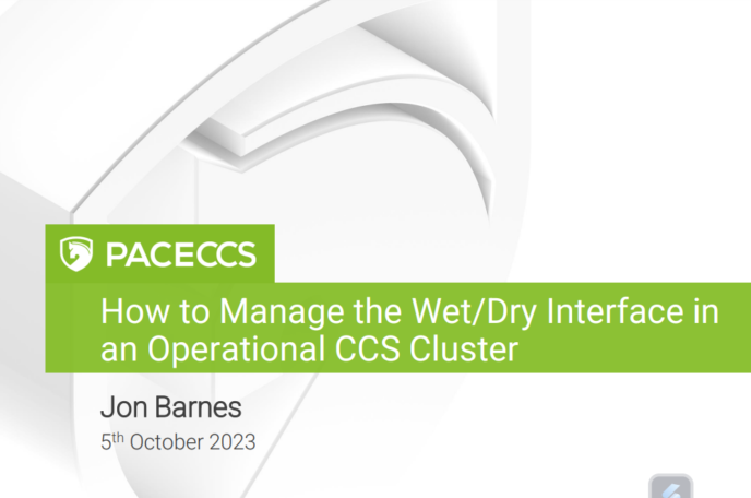 How to Manage the Wet/Dry Interface in an Operational CCS Cluster