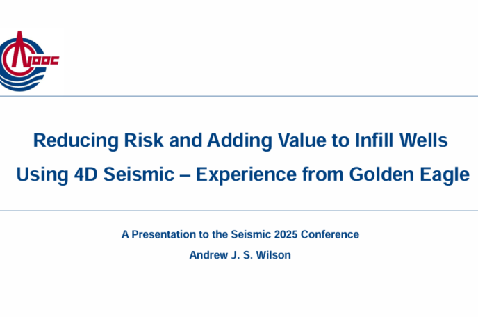 Reducing Risk and Adding Value to Infill Wells  Using 4D Seismic – Experience from Golden Eagle