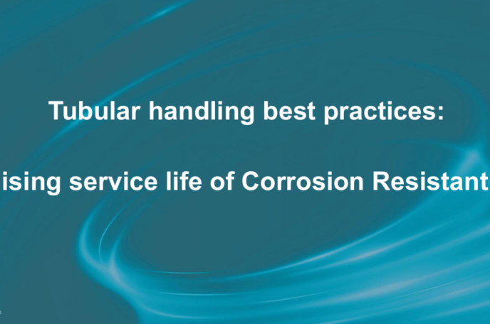 Tubular handling best practices:  Maximising service life of Corrosion Resistant Alloys