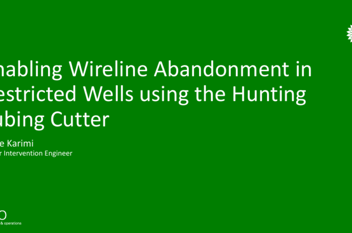 Enabling Wireline Abandonment in Restricted Wells using the Hunting Tubing Cutter