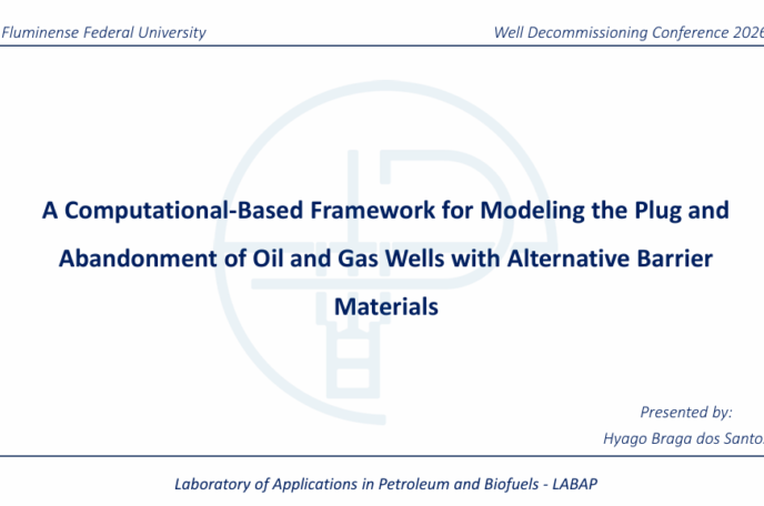 A Computational-Based Framework for Modeling the Plug and  Abandonment of Oil and Gas Wells with Alternative Barrier  Materials