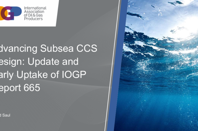 Advancing Subsea CCS Design: Update and Early Uptake of IOGP Report 665