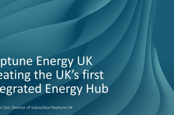 Keynote - Neptune Energy Creating the UK's first integrated energy hub